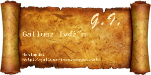 Gallusz Iván névjegykártya